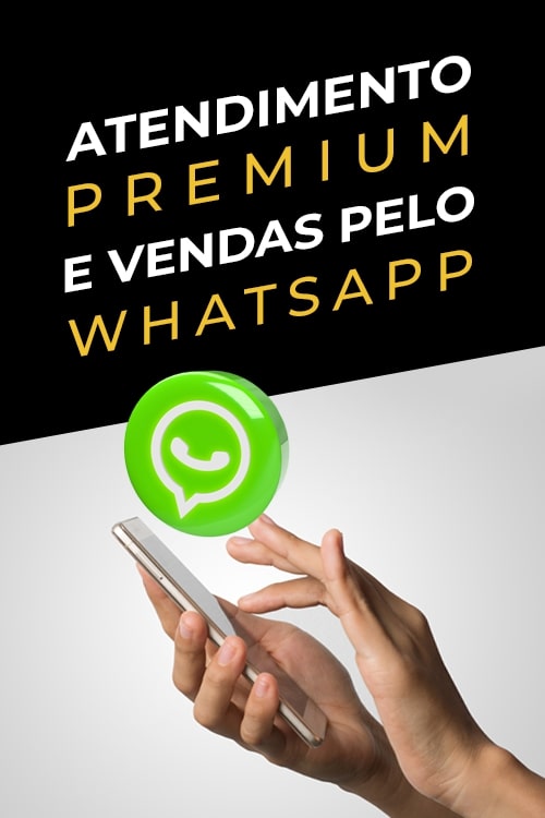 ATENDIMENTO-PREMIUM-E-VENDAS-PELO-WHATSAPP