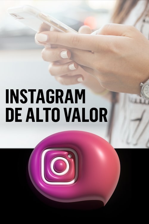 INSTAGRAM-DE-ALTO-VALOR