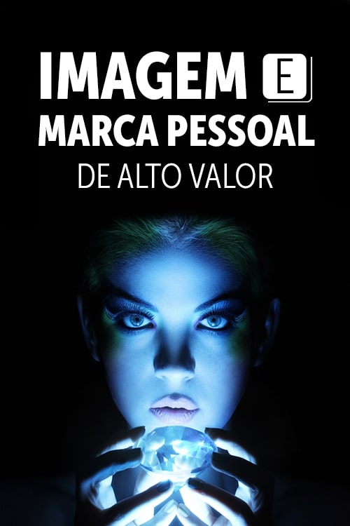 imagem-e-marca-pessoal-de-alto-valor